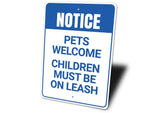 Pets Welcome Sign