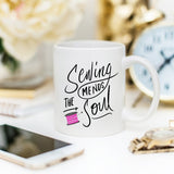 Sewing Coffee Mug, Sewing Mends The Soul, Quilting